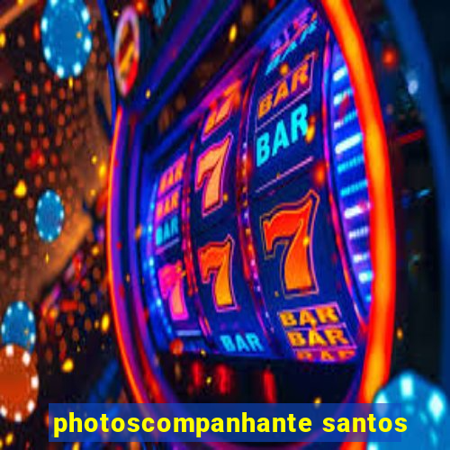 photoscompanhante santos